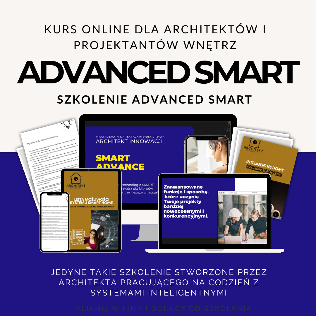 SZKOLENIE ONLINE „Advanced SMART: Poznaj niezwykłe funkcje SMART HOME"