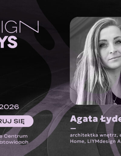 4 design days 4dd katowice 2026 Agata Łydek-Grzywa Architekt Innowacji